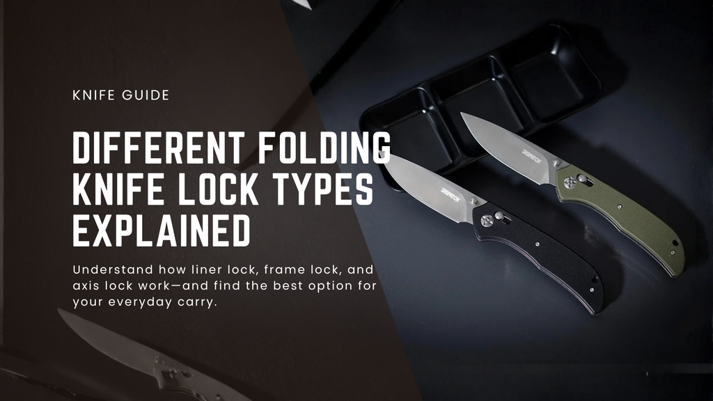 Different Folding Knife Lock Types Explained (Liner, Frame, Axis & More)