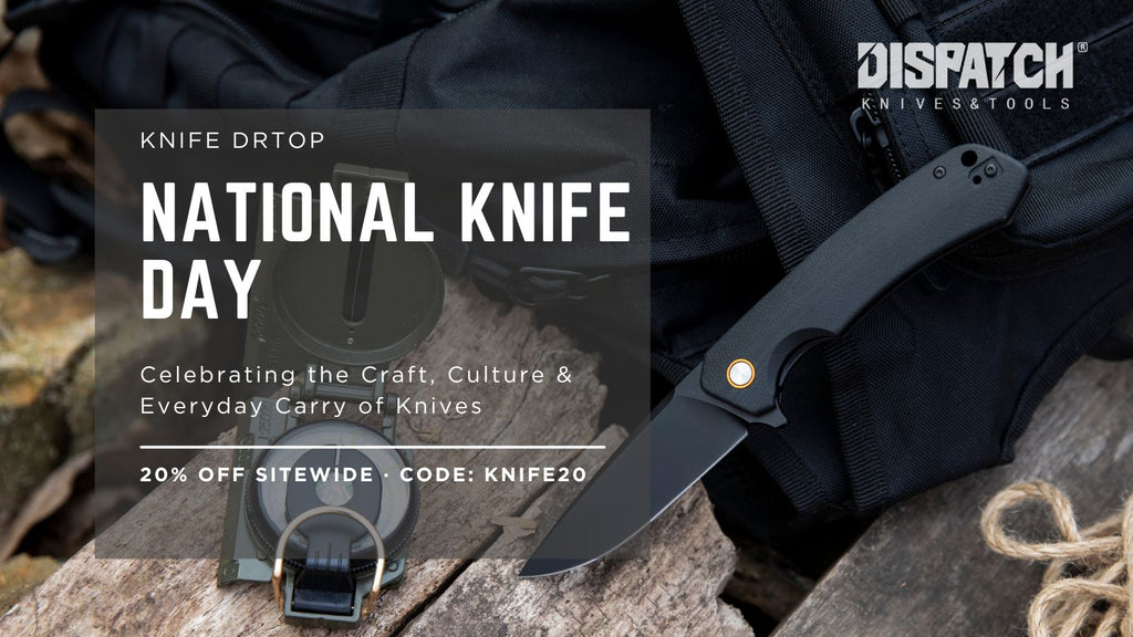 National Knife Day: Why We Celebrate Knives & How to Find Your Next EDC
